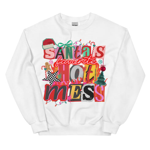 Santa's Favorite Hot Mess Sweatshirt
