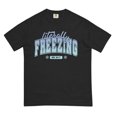 Literally Freezing Shirt