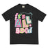 It's All Good Shirt