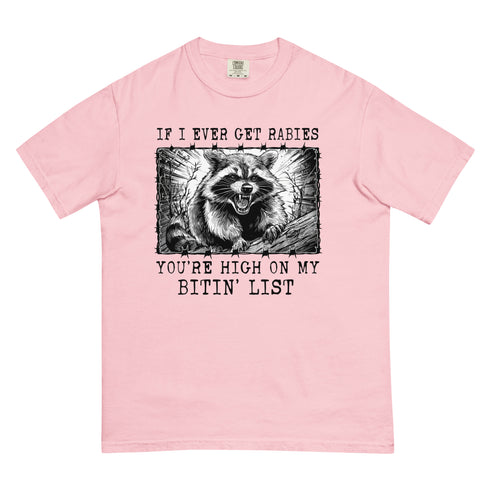 High on my Biting List Comfort Colors Shirt
