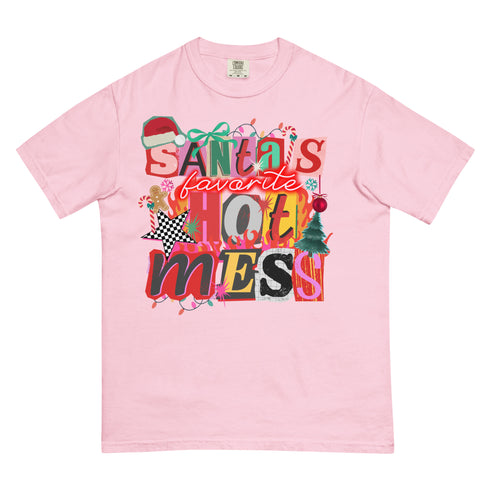 Santa's Favorite Hot Mess Comfort Colors