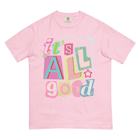 It's All Good Shirt