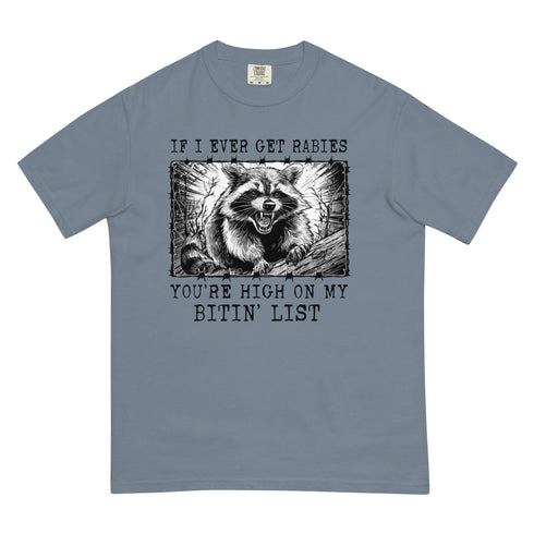 High on my Biting List Comfort Colors Shirt
