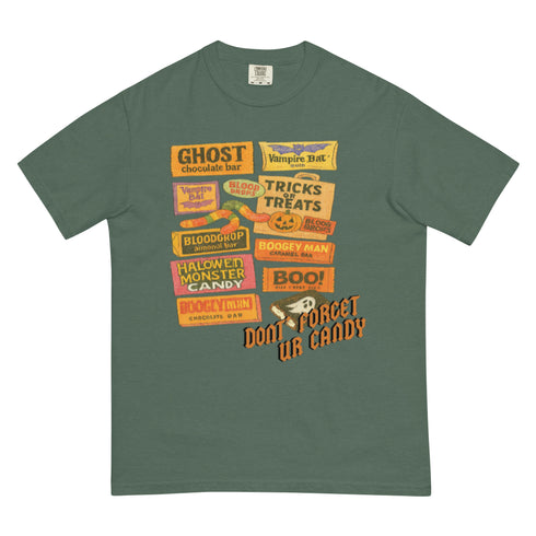 Don't Forget Your Candy shirt,