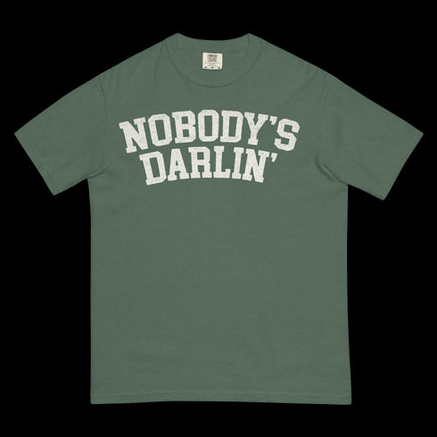 Nobody's Darlin' Shirt