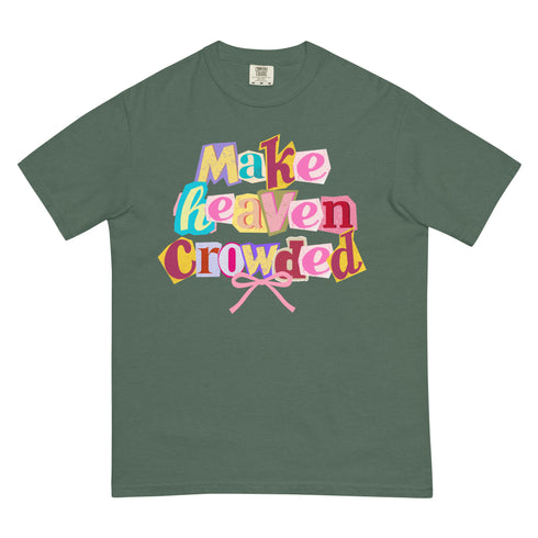 Make Heaven Crowded Retro Y2k