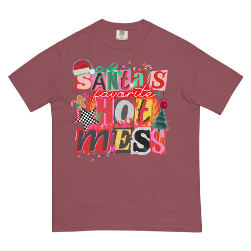 Santa's Favorite Hot Mess Comfort Colors