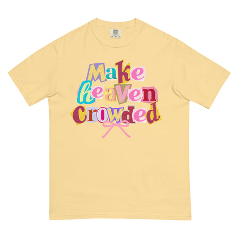 Make Heaven Crowded Retro Y2k