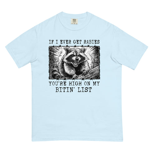 High on my Biting List Comfort Colors Shirt