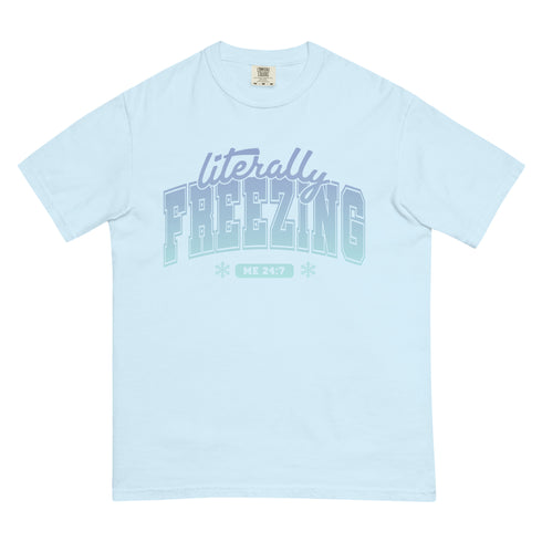 Literally Freezing Shirt