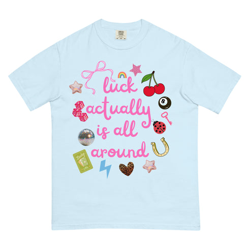 Lucky Actually is All Around