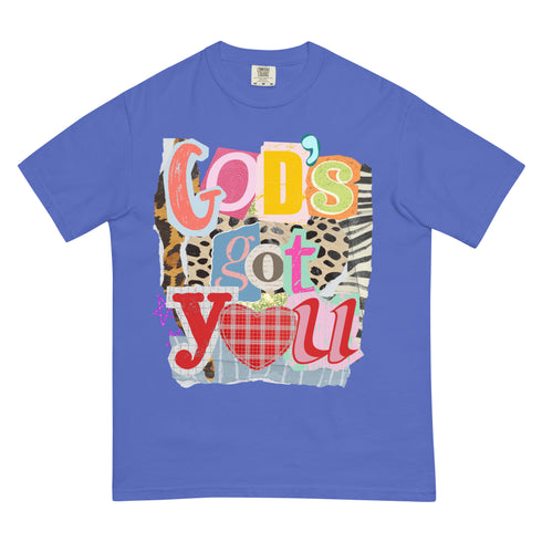 God's Got You Shirt