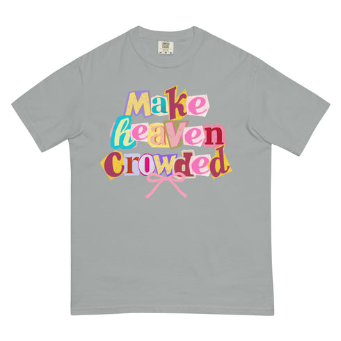 Make Heaven Crowded Retro Y2k