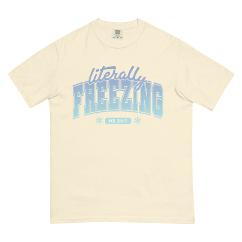 Literally Freezing Shirt