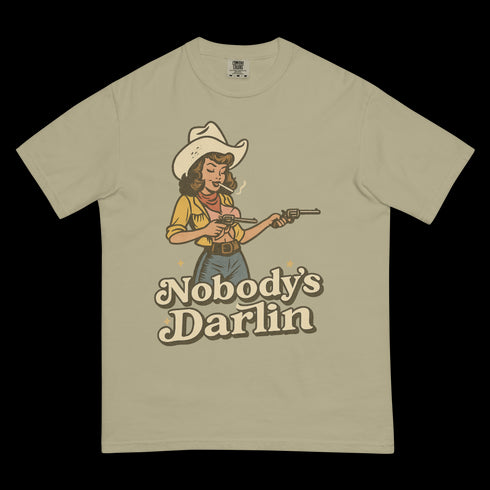 Nobody's Darlin' Shirt