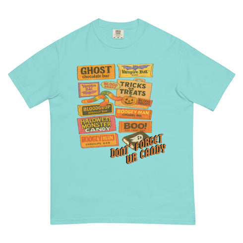 Don't Forget Your Candy shirt,