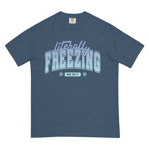 Literally Freezing Shirt