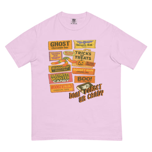 Don't Forget Your Candy shirt,