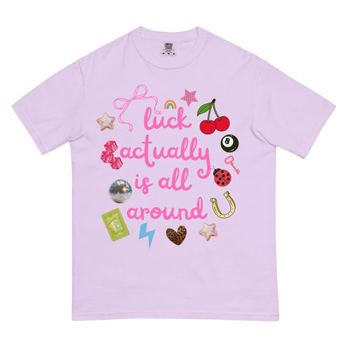 Lucky Actually is All Around