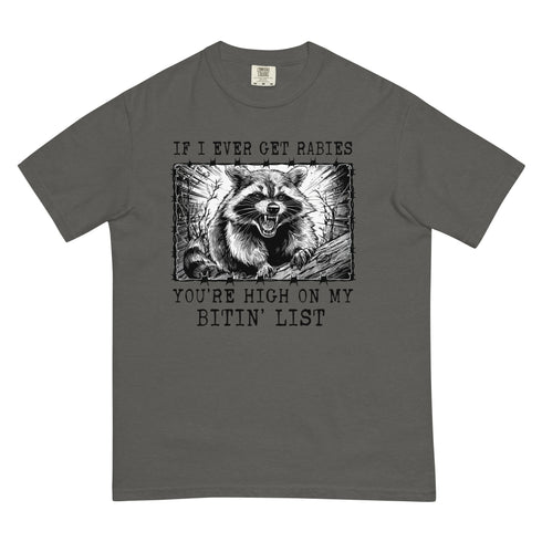 High on my Biting List Comfort Colors Shirt