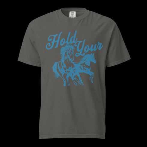 Hold Your Horses Shirt