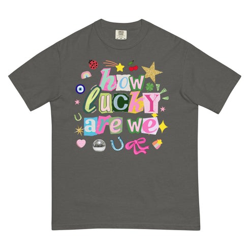 How Lucky Are We Y2k Comfort Colors Graphic Shirt