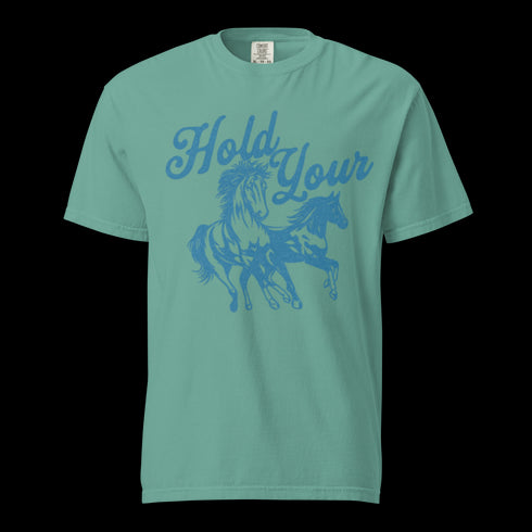 Hold Your Horses Shirt