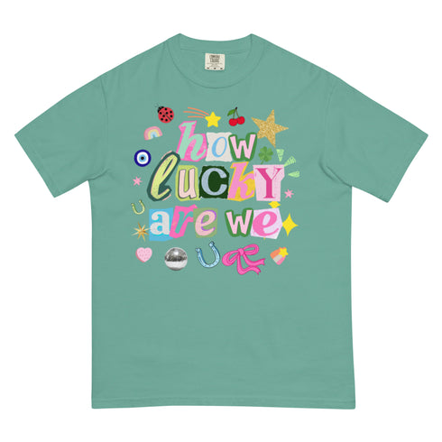 How Lucky Are We Y2k Comfort Colors Graphic Shirt