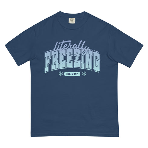 Literally Freezing Shirt