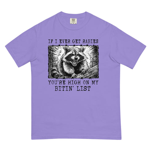 High on my Biting List Comfort Colors Shirt
