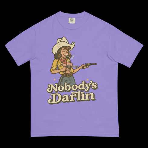 Nobody's Darlin' Shirt