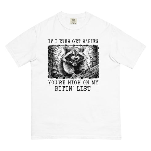 High on my Biting List Comfort Colors Shirt