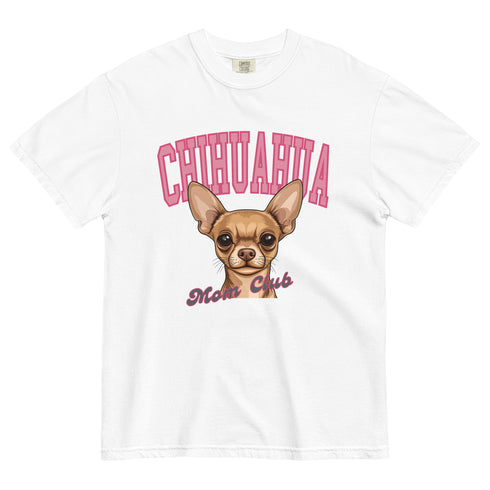 Chihuahua Mom Club Shirt